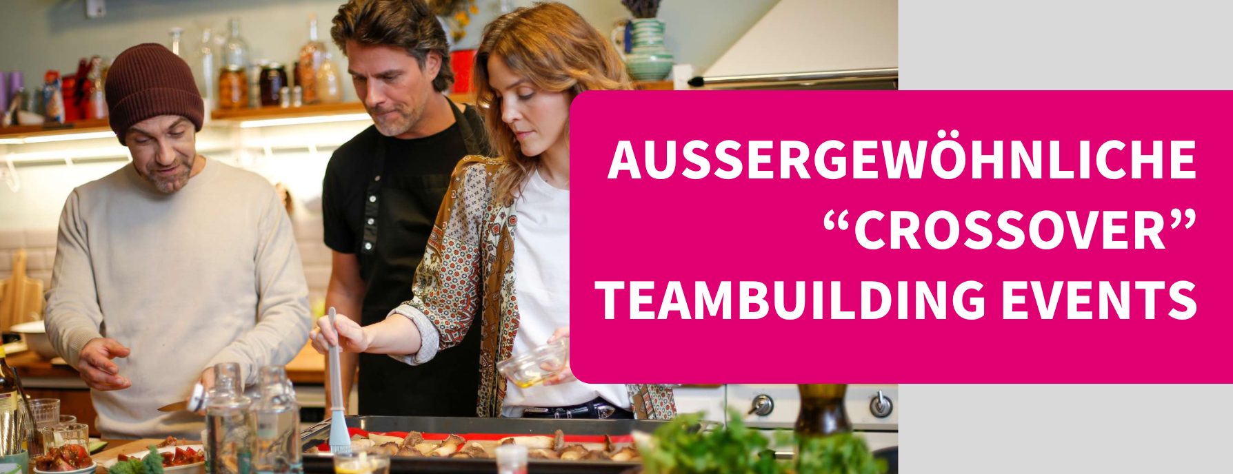 Crossover: Außergewöhnliche Teamevents